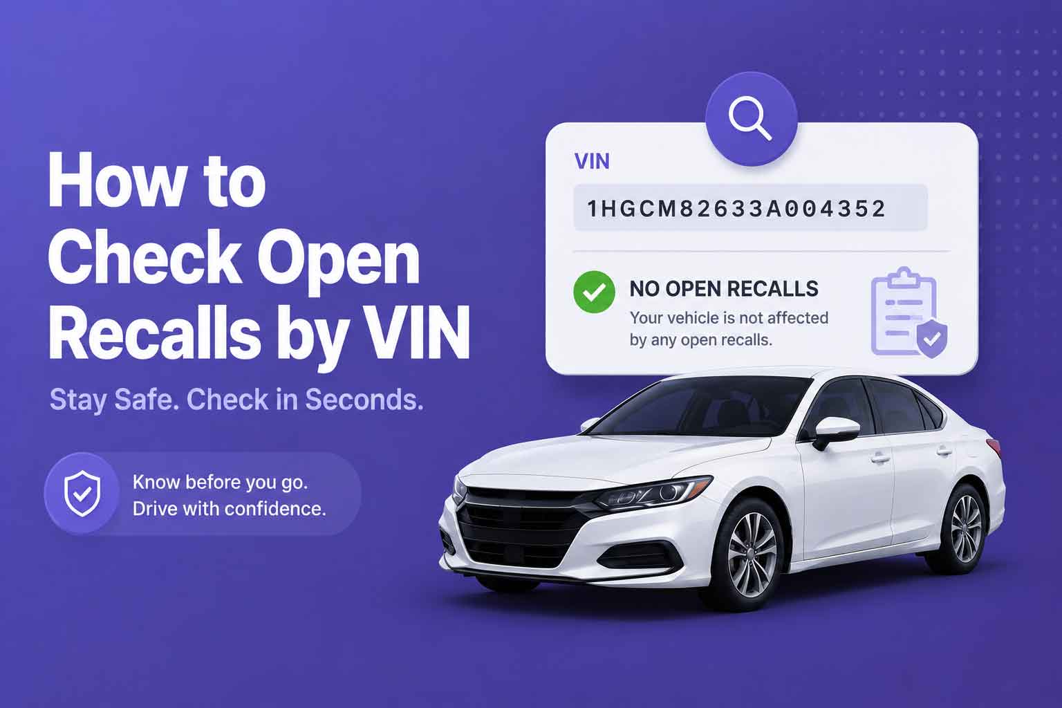 How to Check Open Recalls by VIN