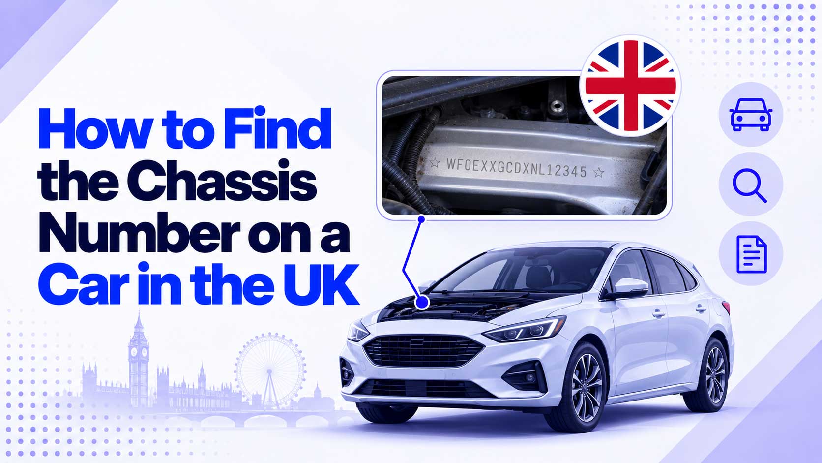 How to Find the Chassis Number on a Car in the UK