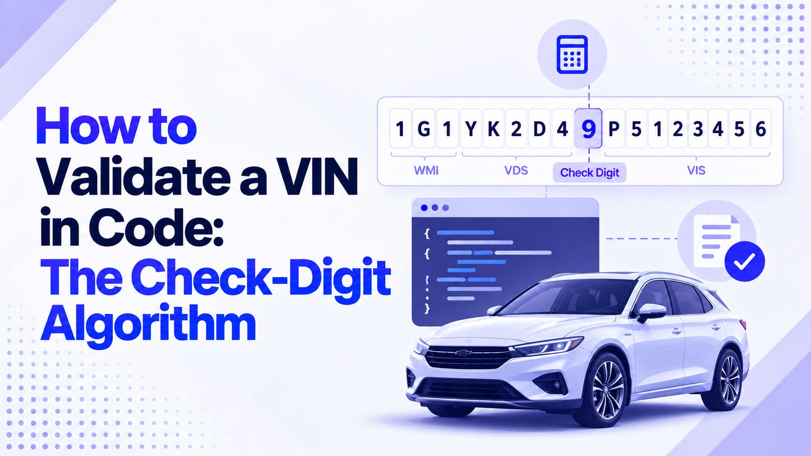 How to Validate a VIN in Code: The Check-Digit Algorithm